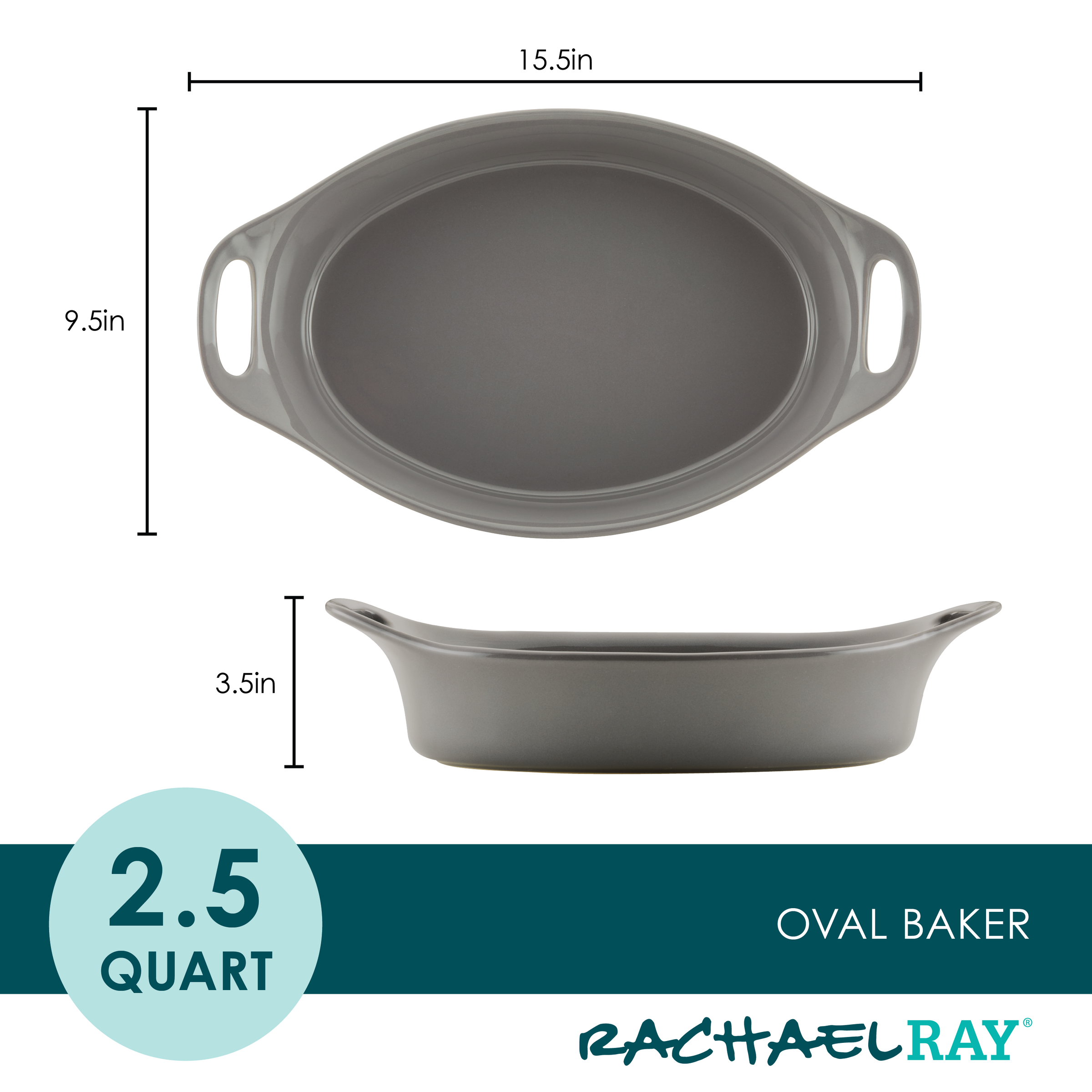 Gray oval baker dish with handles, shown from top and side, 2.5-quart size.