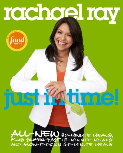 Cover of "Rachael Ray: Just In Time!" cookbook featuring Rachael Ray.